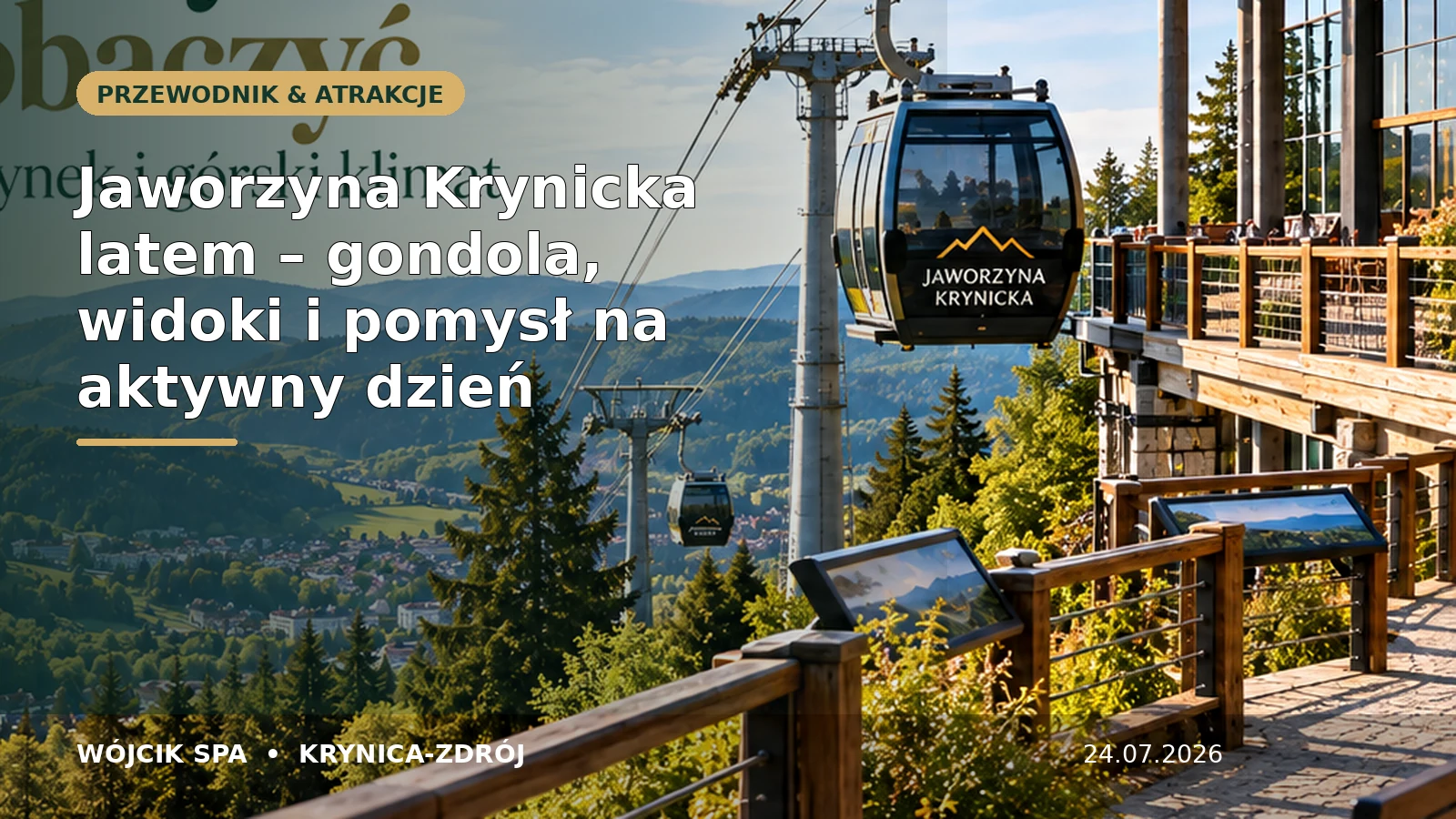 Jaworzyna Krynicka latem – gondola, widoki i pomysł na aktywny dzień – Wójcik SPA Krynica-Zdrój